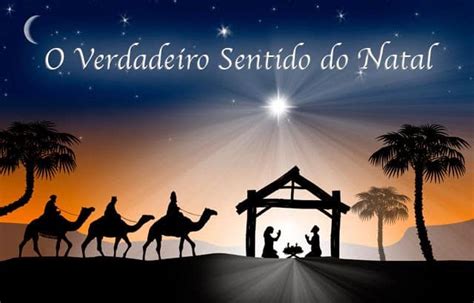 Qual O Verdadeiro Sentido Do Natal Conhecimentos Do Pai