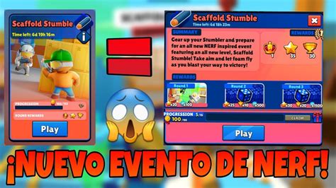 Nuevo Evento Con El Nuevo Mapa De Nerf Scaffold Stumble En Stumble