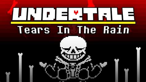 Undertale Tears In The Rain Tt Undertale Fangame Thanos Sans