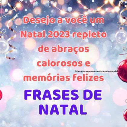 Frases De Feliz Natal 2023 Frases Natalinas