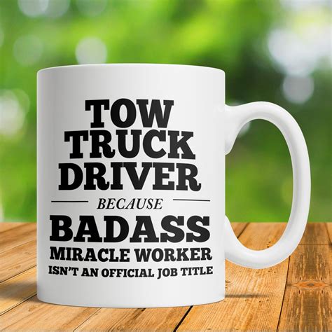 Tow Truck Driver Coffee Mug T Tow Truck Driver Towing T Tow