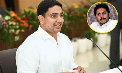 Nara Lokesh Slams Cm Ys Jagan