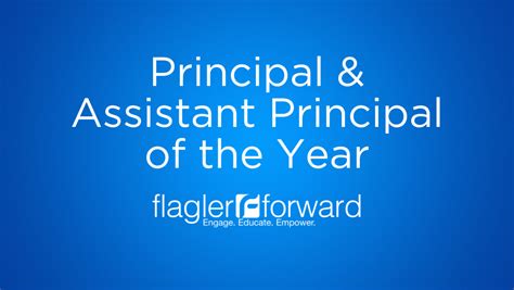 Principal And Assistant Principal Of The Year Named District News Flagler Schools