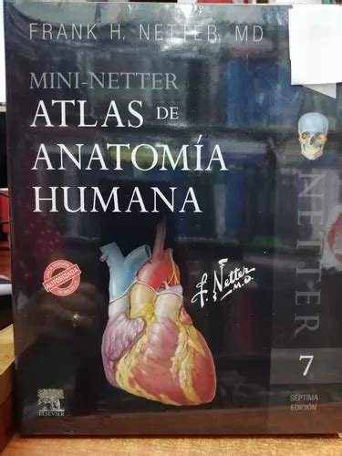 Mini netter Atlas De Anatomia Humana 7 Ed Cuotas sin interés