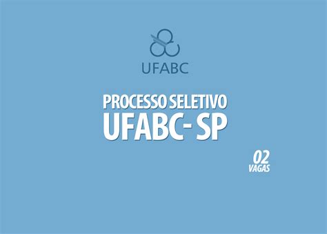 Processo Seletivo Ufabc Sp Edital Professor Visitante