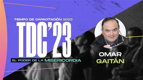 Tiempo de Capacitación 2023 Omar Gaitán Sábado Mañana 14 de Octubre