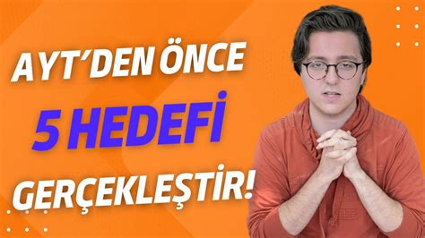 AYTYE BAŞLAMADAN ÖNCE YAPMAN GEREKEN 5 ŞEY YKS YouTube