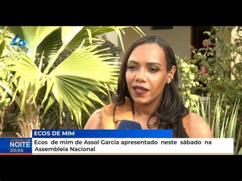 Ecos de mim de Assol Garcia apresentado neste sábado na Assembleia