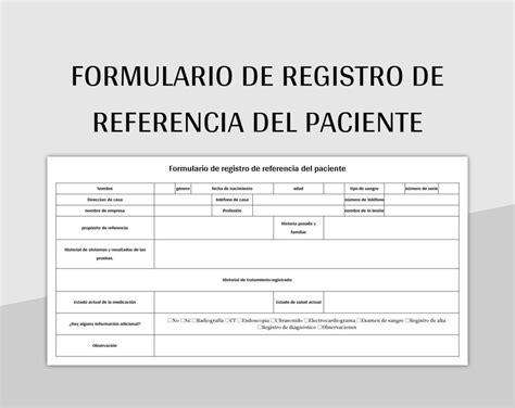 Plantilla De Formato Excel Formulario De Registro De Referencia Del Paciente Y Hoja De Cálculo