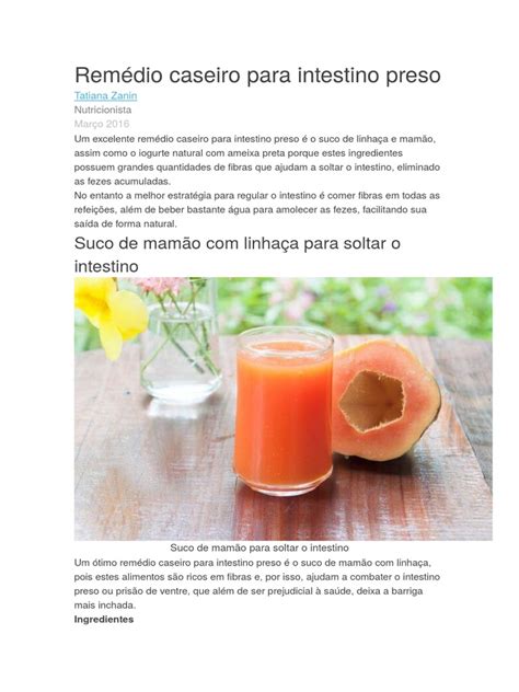 Remédio Caseiro Para Soltar O Intestino - Remédio caseiro mamão linhaça soltar intestino | PDF | Ameixa | Suco