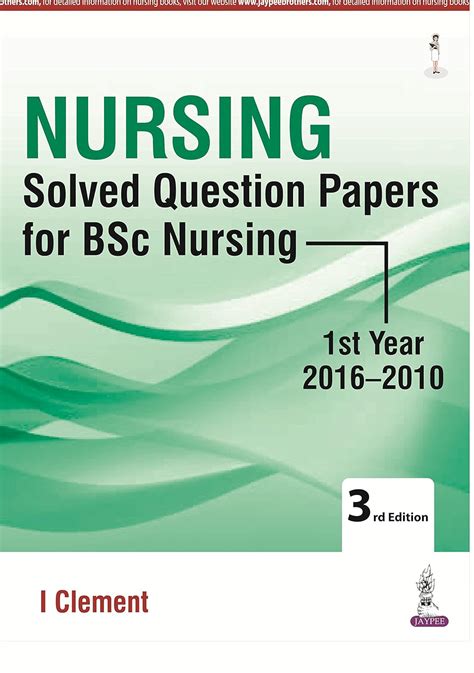 Buy Nursing Solved Question Papers For Bsc Nursing 1st Year 2016 2010