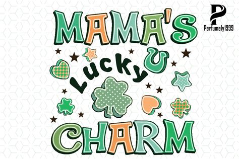 Mama S Lucky Charm Sublimation Png Graphic By Perfumely Creative