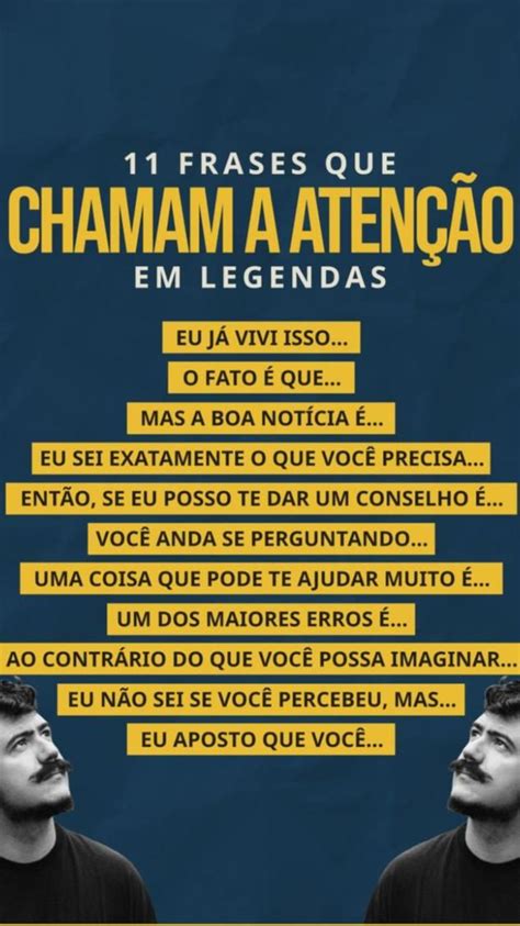 Frases Que Chamam A Aten O Em Legendas Id Ias De Marketing