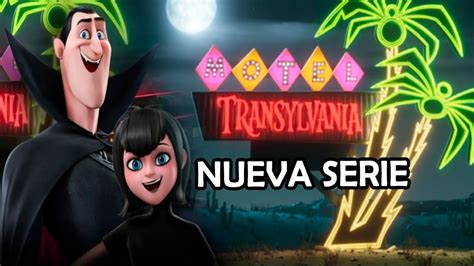 Hotel Transylvania Regresa Con Motel Transylvania Nueva Serie Animada