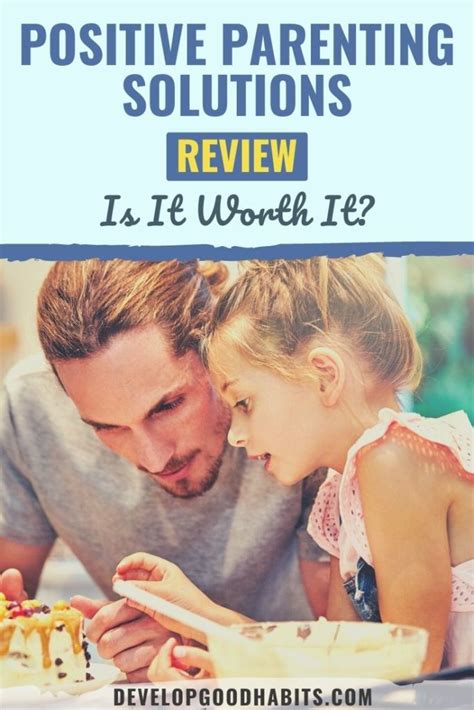 Positive Parenting Solutions Review 2024 Is It Worth It