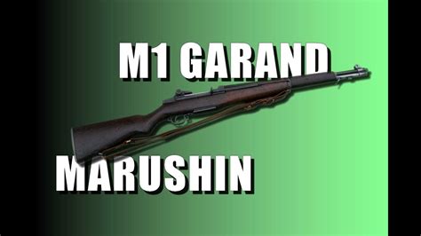 Disassembly Reassembly Video On M1 Garand Marushin Youtube