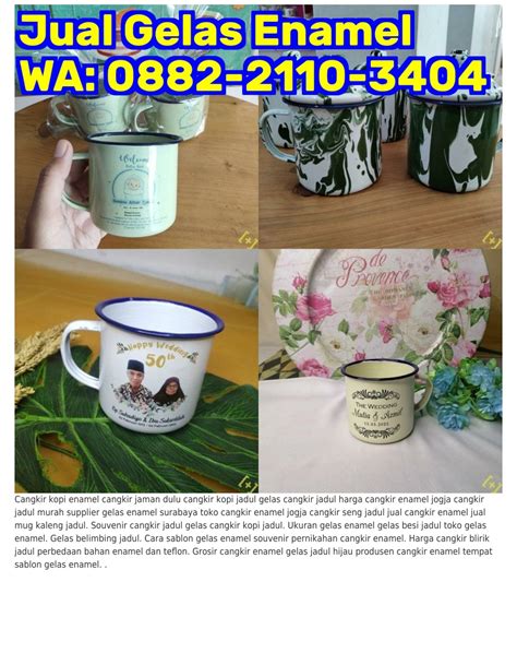 Ppt Ii Wa Gelas Besi Jadul Gelas Enamel Souvenir