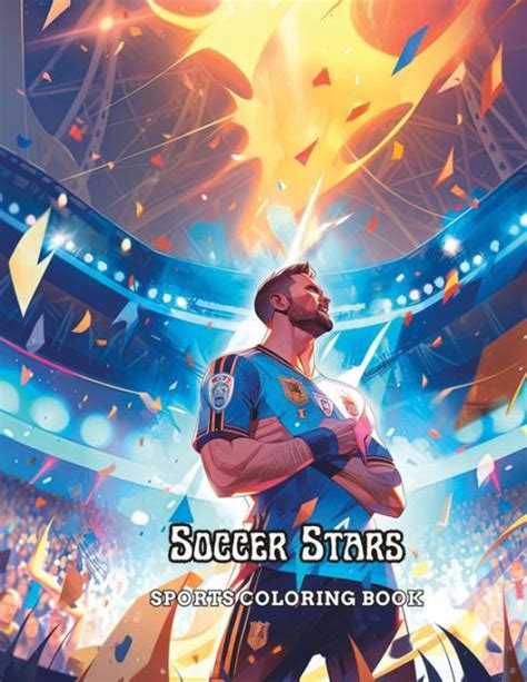 Soccer Stars Sports Coloring Book By Deon White Paperback Barnes