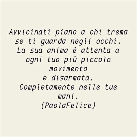 Paola Felice Original Post Taggati Instagramers Quotes True