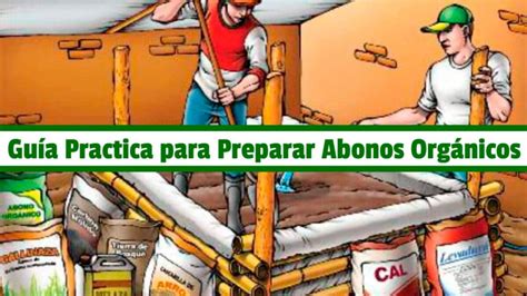 Gu A Practica Para Preparar Abonos Org Nicos Pdf