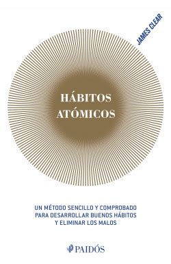 Hábitos atómicos James Clear PlanetadeLibros