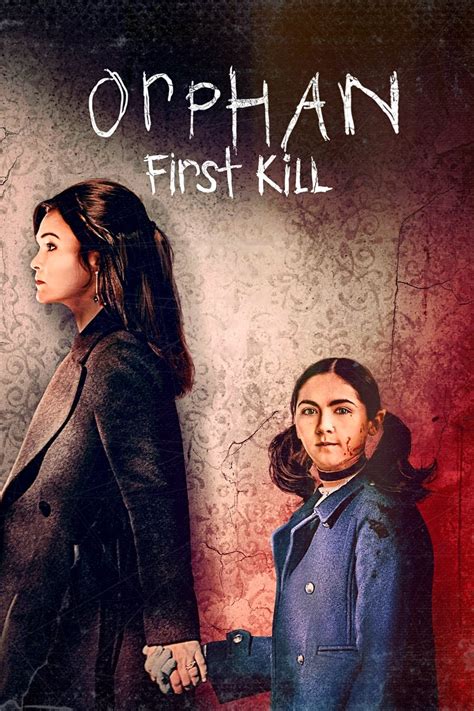 Orphan First Kill 2022 Posters — The Movie Database Tmdb