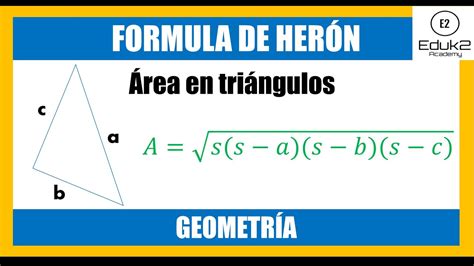 Formula De Heron Para Calcular El Area De Un Triangulo Ejemplos