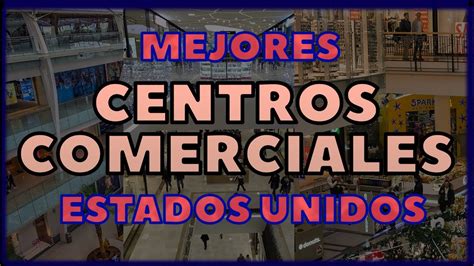 Los Mejores CENTROS COMERCIALES De Estados Unidos Debes Conocerlos