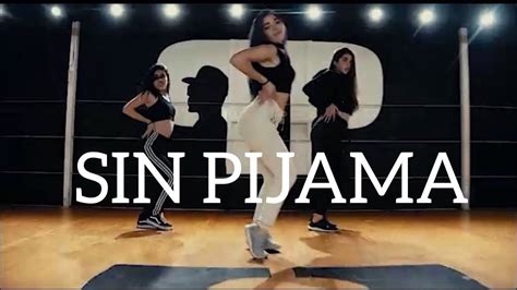 Sin Pijama Becky G Natti Natasha CoreografÍa Aline Osorio Youtube