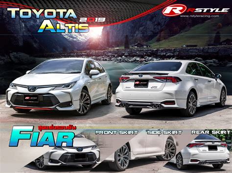 BODY KIT FOR TOYOTA ALTIS 2019 FIAR STYLE Rstyle Racing