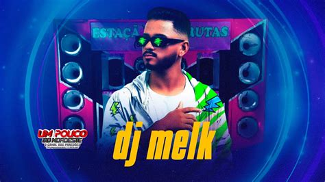 Dj Melk Cd Novo Remix M Dios No Talo Pra Pared O Pra Pared O