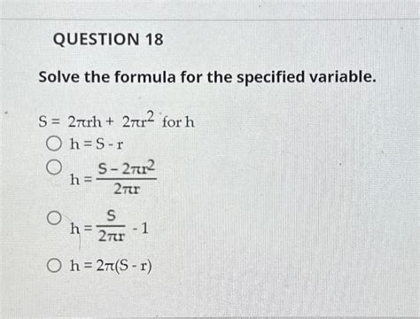 Solved Solve The Formula For The Specified Variable