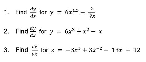 Solved Dxdy For Y 6x1 5−3x2 Dxdy For Y 6x3 X2−x Dxdz For