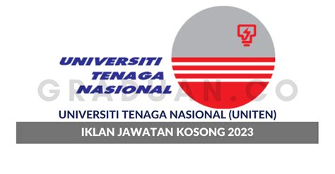 Permohonan Jawatan Kosong Universiti Tenaga Nasional (UNITEN) • Portal ...