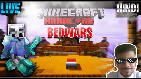 Minecraft Mai Backchodi BEDWARS HINDI LIVE YouTube