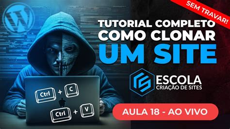 Como Clonar Ou Copiar Um Site Inteiro Da Internet E Editar Tutorial