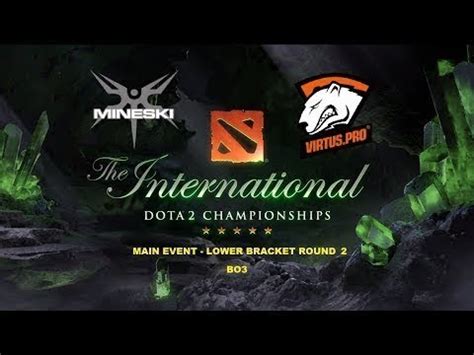 Virtus Pro Vs Mineski Main Event Lower Bracket Rn Game Ti