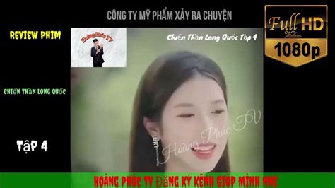 Review Phim Chiến Thần Long Quốc Tập 4 YouTube