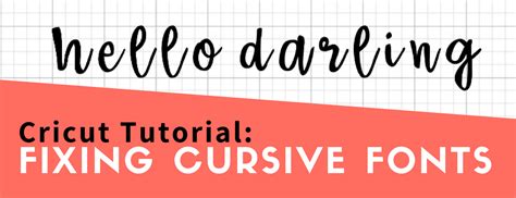 How To Use Cursive Fonts In Design Space Crafty Kat Design