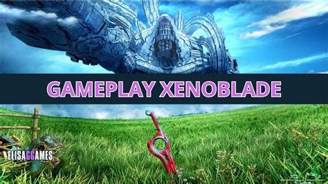 Gameplay De Xenoblade Chronicles Definitive Edition Parte 9 YouTube