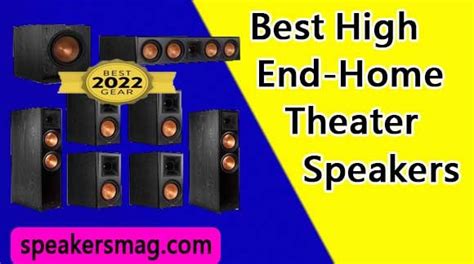 7 Best High End Home Theater Speakers [Oct 2022] - SpeakersMag