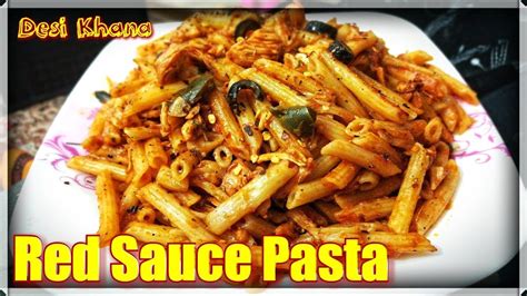 Red Sauce Pasta Sauce Red Pasta Recipe By Desi Khana Youtube