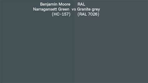 Benjamin Moore Narragansett Green Hc 157 Vs Ral Granite Grey Ral