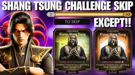 I Skipped Klassic Shang Tsung Challenge In Normal And Hard Mode Except