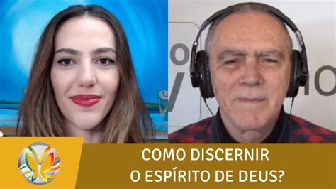 Como Saber Se Algo De Deus Como Discernir O Esp Rito Saiba Mais