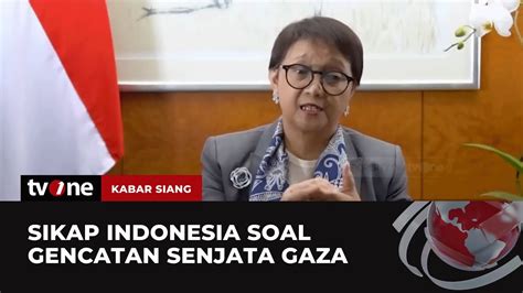 Retno Marsudi Jelaskan Poin Penting Dari Presiden Jokowi Soal Gencatan