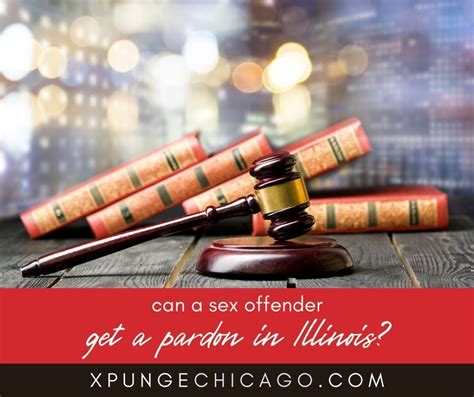 Can A Sex Offender Get A Pardon In Illinois