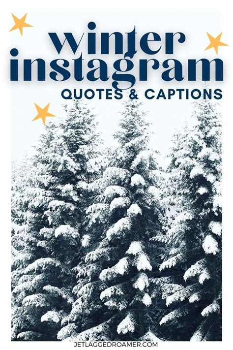 100 Winter Ful Snowflake Instagram Captions Winter Captions For