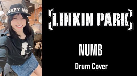 Numb Linkin Park Drum Cover By Haneha Youtube