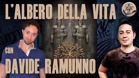 L ALBERO DELLA VITA Con DAVIDE RAMUNNO YouTube